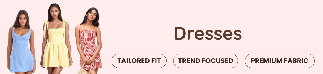 Dresses